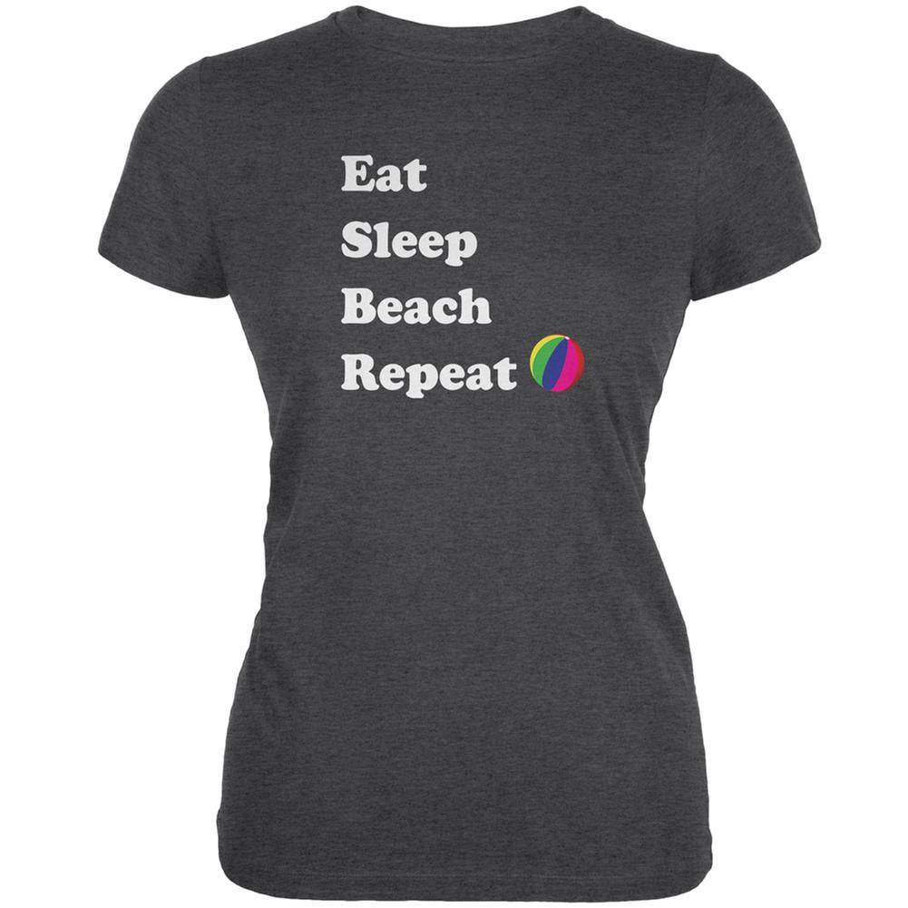 Eat Sleep Beach Repeat Dark Heather Juniors Soft T-Shirt Juniors T-Shirts Old Glory 2XL Grey 