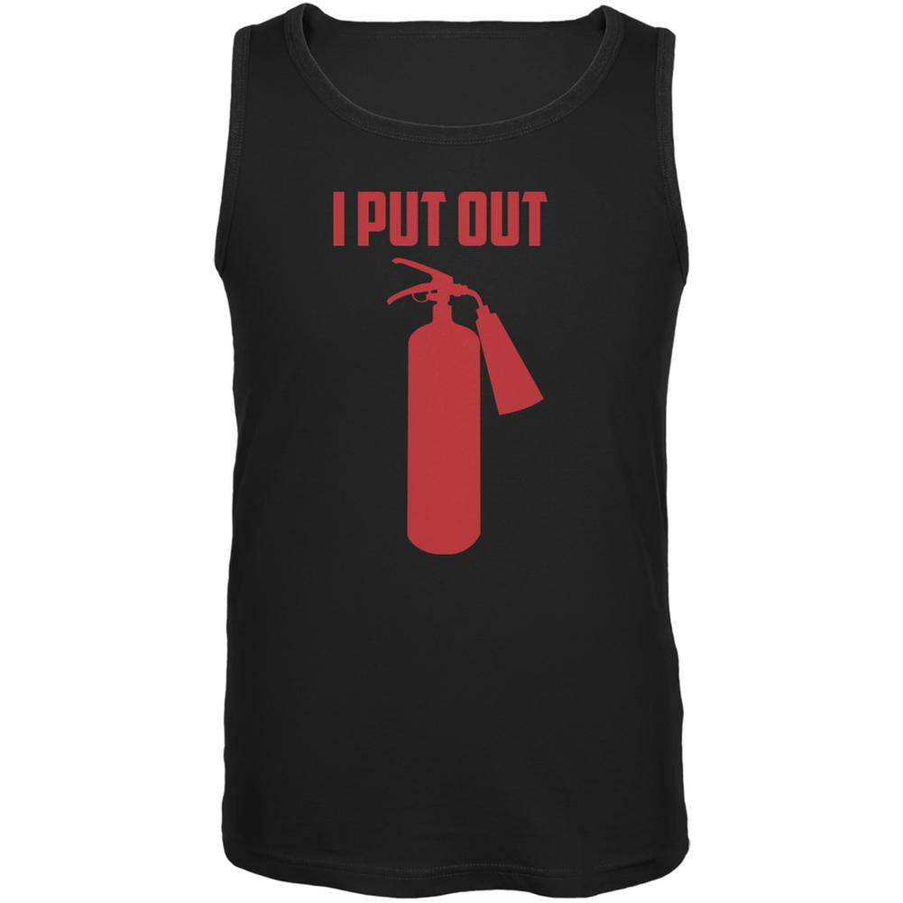 I Put Out Fire Extinguisher Black Adult Tank Top Men's Tank Tops Old Glory 2XL Black 