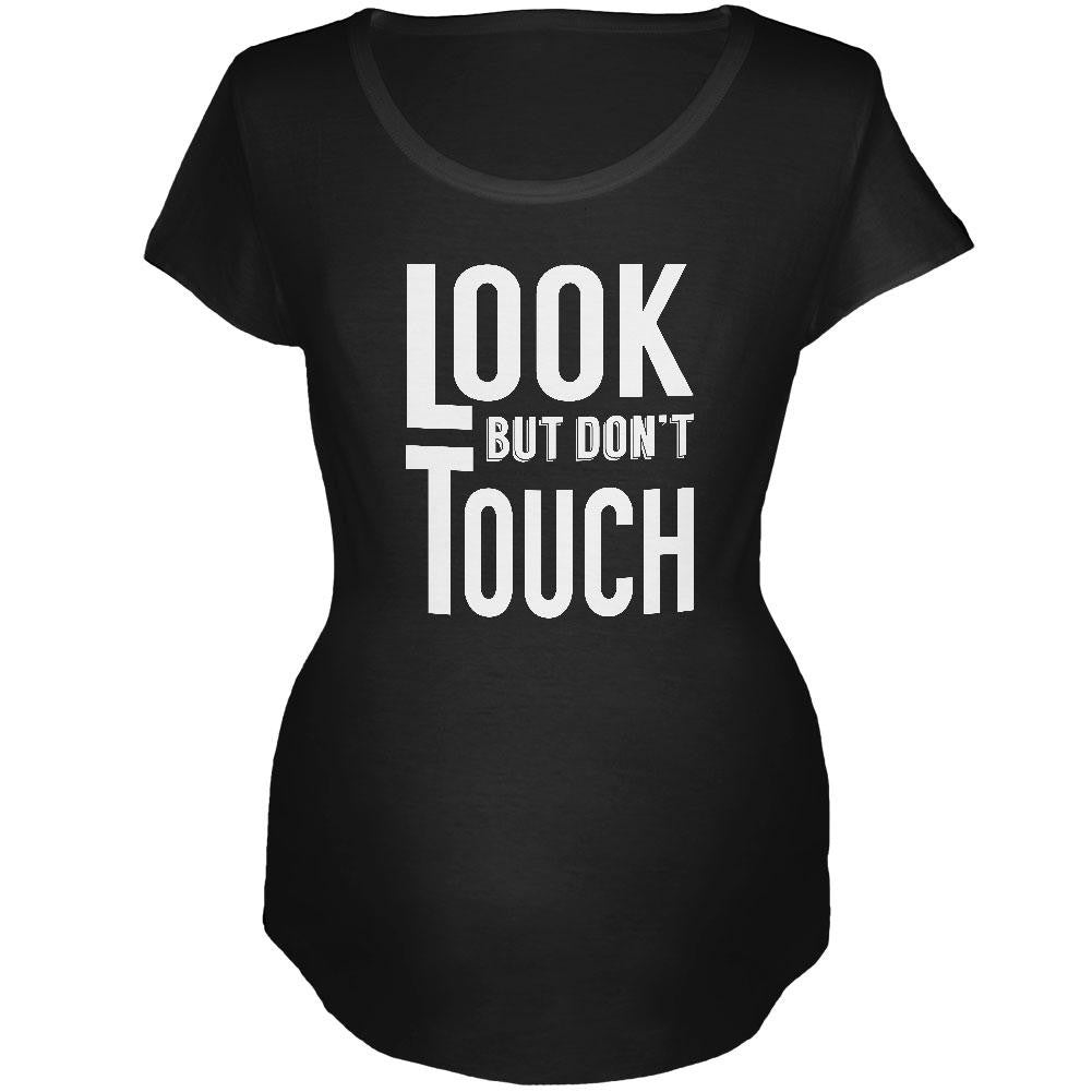 LOOK but don't TOUCH Black Maternity Soft T-Shirt Maternity T-Shirts Old Glory 2XL Black 