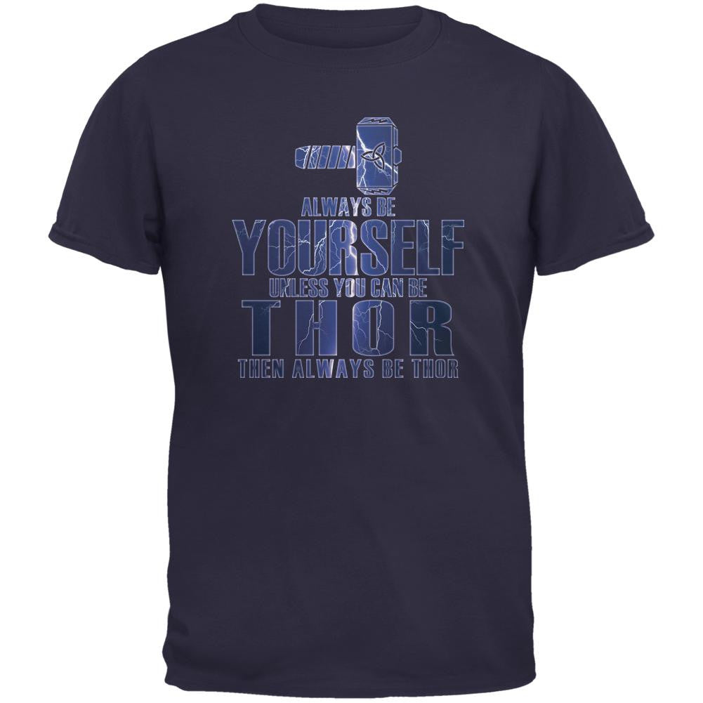 Always Be Yourself Thor Navy Adult T-Shirt Men's T-Shirts Old Glory 2XL Blue 