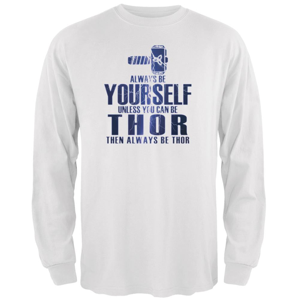 Always Be Yourself Thor White Adult Long Sleeve T-Shirt Men's Long Sleeves Old Glory 2XL White 