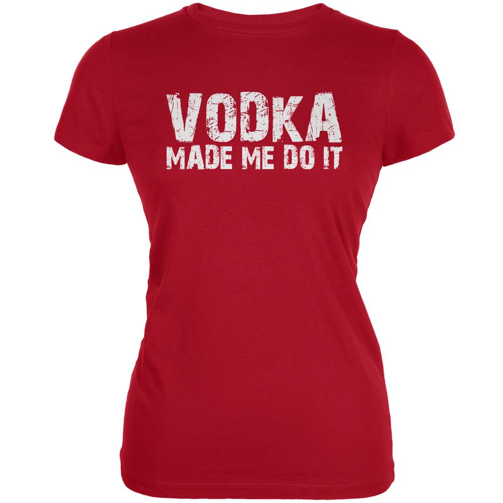 Vodka Made Me Do It Red Juniors Soft T-Shirt Juniors T-Shirts Old Glory 2XL Red 