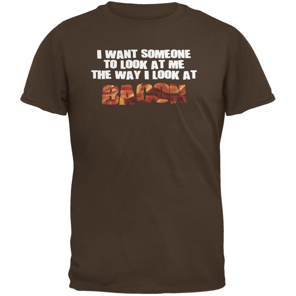 Look At Me Like Bacon Brown Adult T-Shirt Men's T-Shirts Old Glory 2XL Brown 