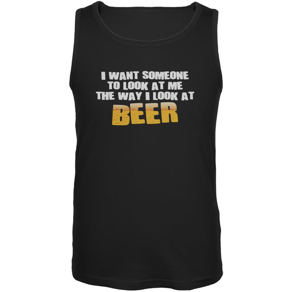 Look At Me Like Beer Black Adult Tank Top Men's Tank Tops Old Glory SM Black 