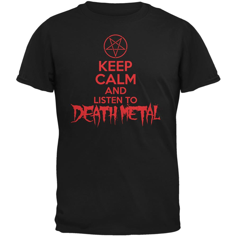 Keep Calm And Listen To Death Metal Black Adult T-Shirt Men's T-Shirts Old Glory 2XL Black 