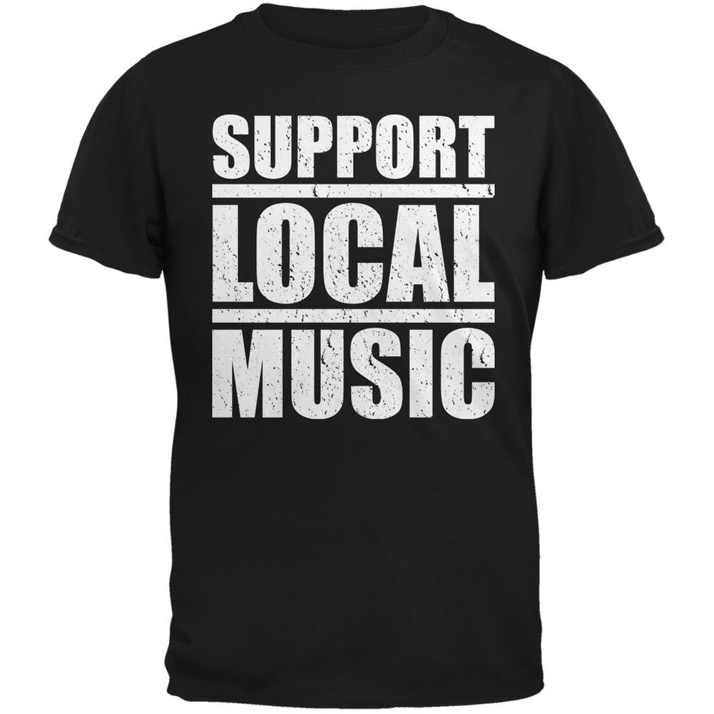 Support Local Music Black Adult T-Shirt Men's T-Shirts Music 2XL Black 