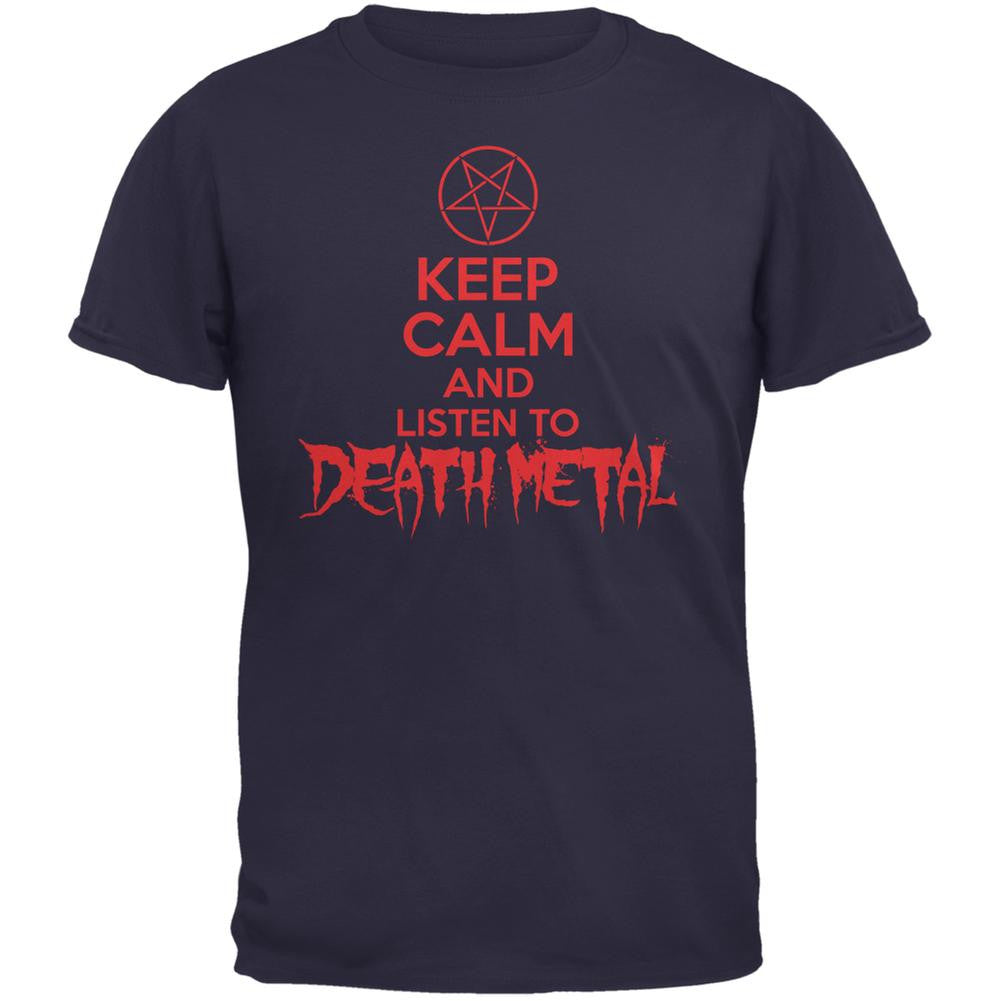 Keep Calm And Listen To Death Metal Navy Adult T-Shirt Men's T-Shirts Old Glory 2XL Blue 