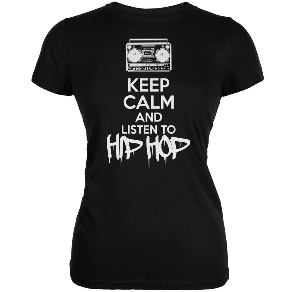 Keep Calm And Listen To Hip Hop Black Juniors Soft T-Shirt Juniors T-Shirts Old Glory SM Black 