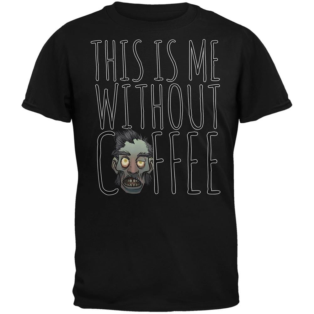 This Is Me Without Coffee Black Adult T-Shirt Men's T-Shirts Old Glory 2XL Black 