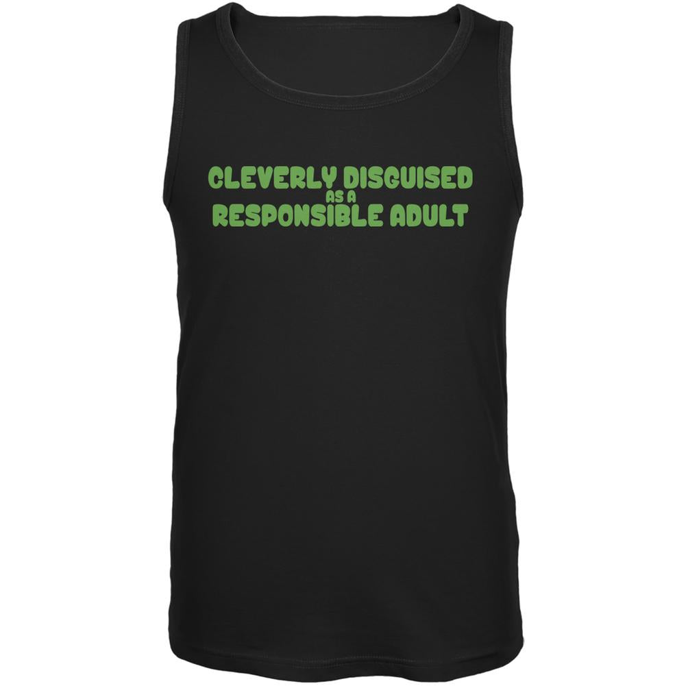 Funny Cleverly Disguised As A Responsible Adult Black Adult Tank Top Men's Tank Tops Old Glory 2XL Black 