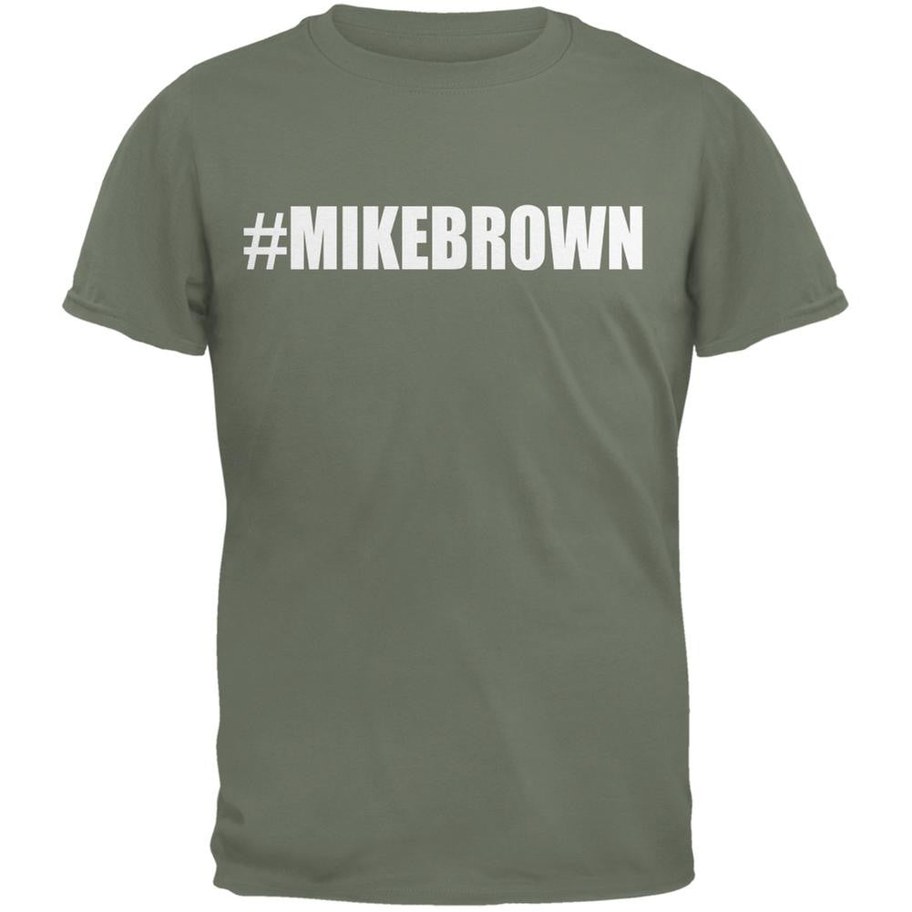 Ferguson #MIKEBROWN Military Green Adult T-Shirt Men's T-Shirts Old Glory 2XL Green 