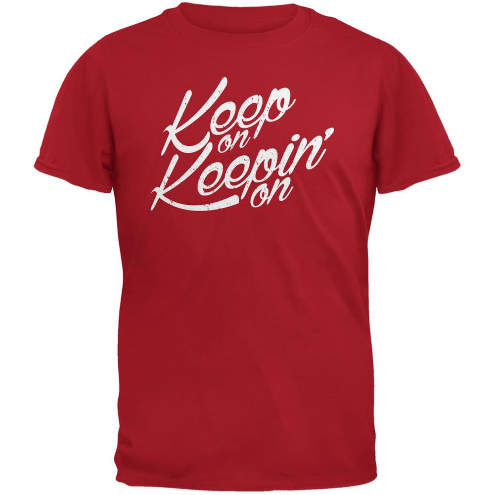 Keep On Keepin On Red Adult T-Shirt Men's T-Shirts Old Glory 2XL Red 