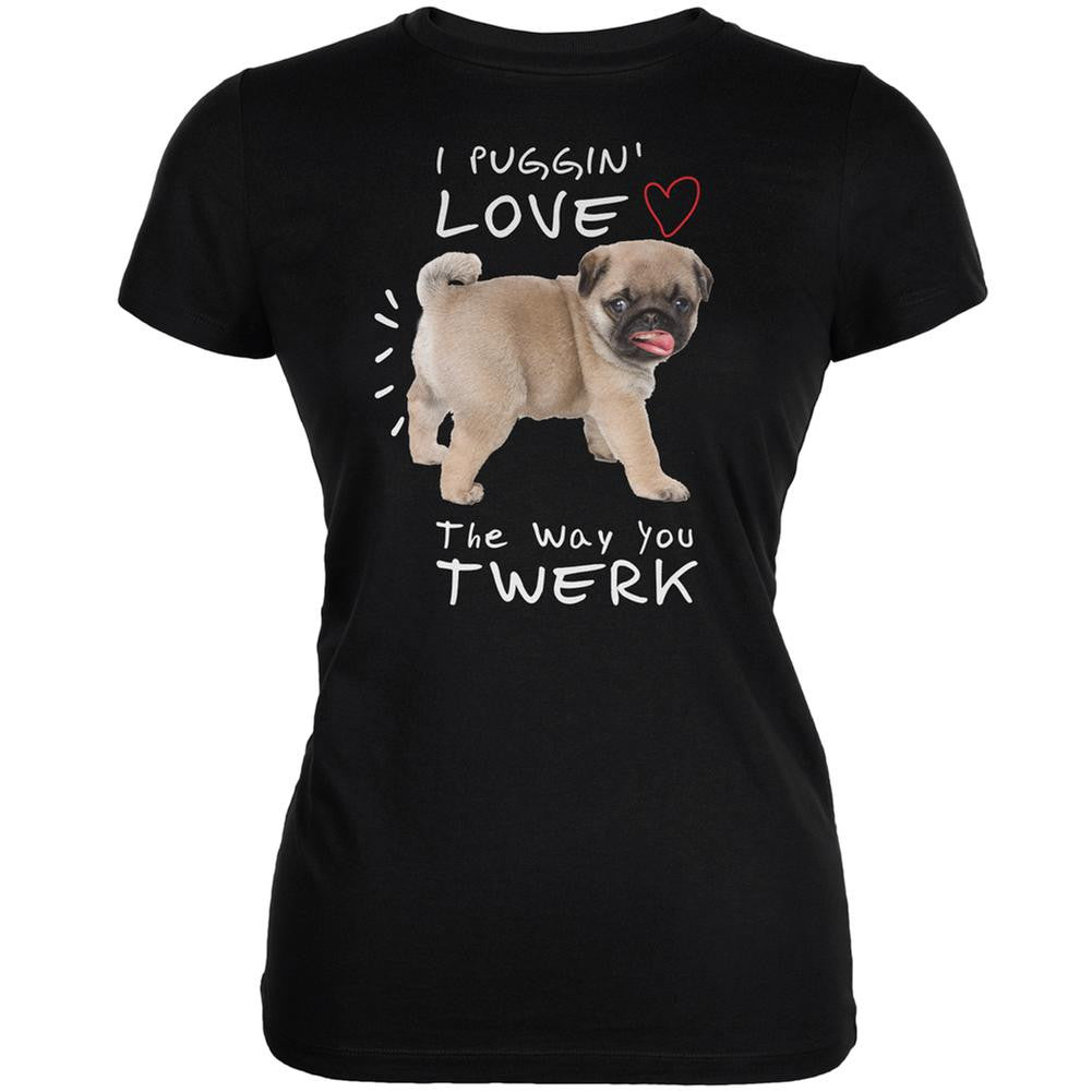 I Puggin' Love The Way You Twerk Black Juniors Soft T-Shirt Juniors T-Shirts Old Glory 2XL Black 