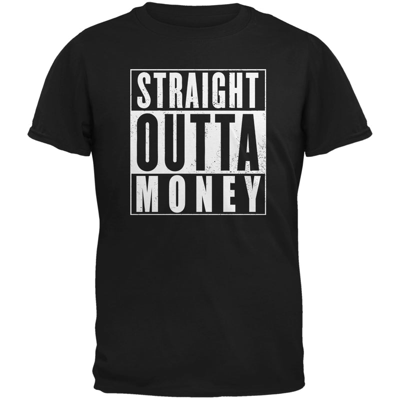 Straight Outta Money Black Adult T-Shirt Men's T-Shirts Old Glory 3XL Black 