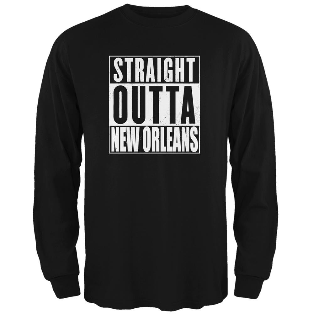 Straight Outta New Orleans Black Adult Long Sleeve T-Shirt Men's Long Sleeves Old Glory 2XL Black 