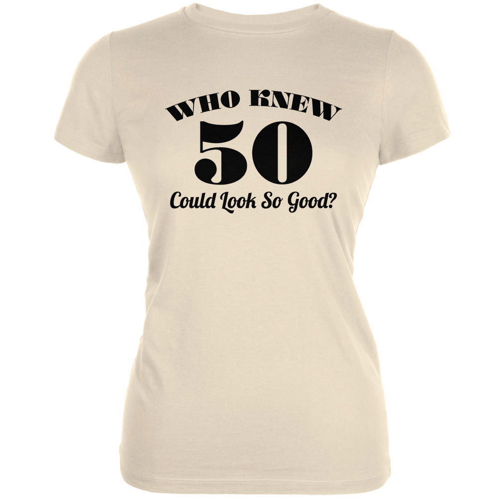 Who Knew 50 Could Look So Good Cream Juniors Soft T-Shirt Juniors T-Shirts Old Glory 2XL Off-White 