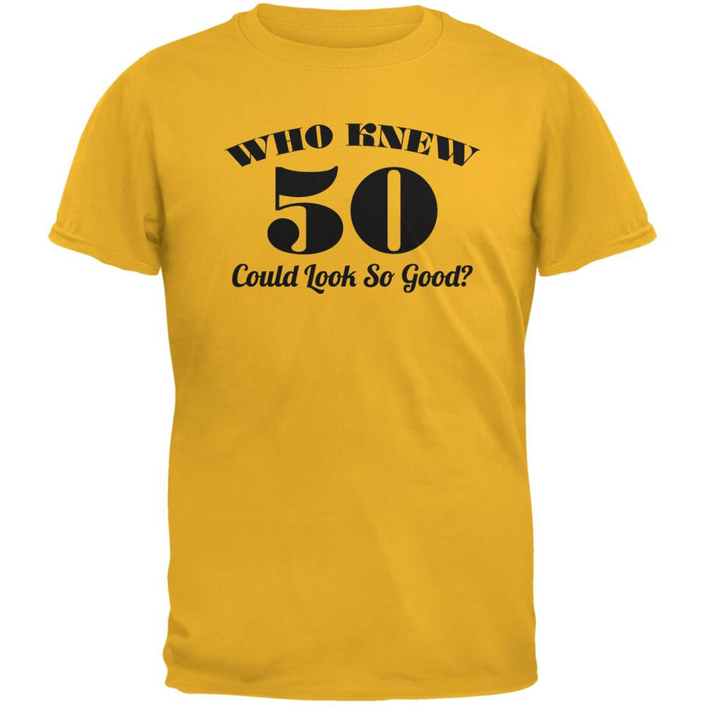 Who Knew 50 Could Look So Good Gold Adult T-Shirt Men's T-Shirts Old Glory 2XL Yellow 