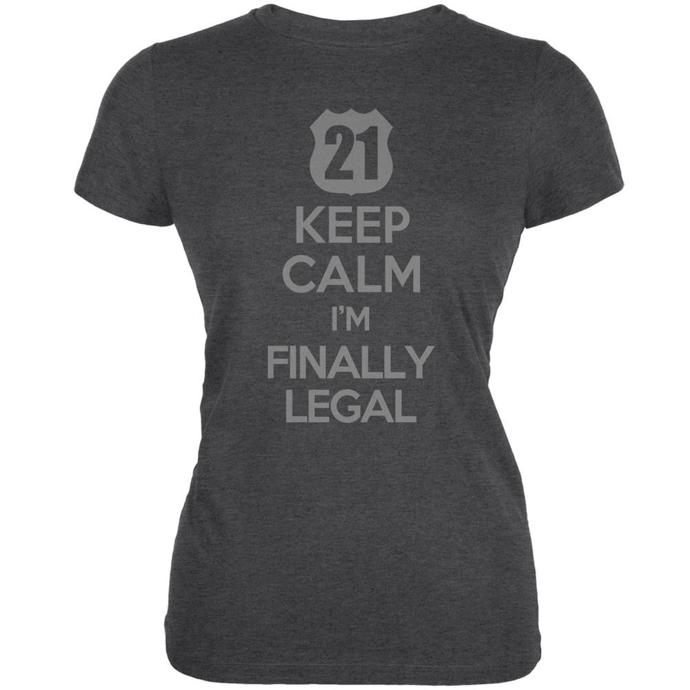 Keep Calm Finally Legal 21st Dark Heather Juniors Soft T-Shirt Juniors T-Shirts Old Glory 2XL Grey 