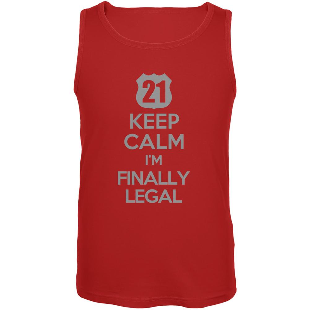 Keep Calm Finally Legal 21st Red Adult Tank Top Men's Tank Tops Old Glory 2XL Red 