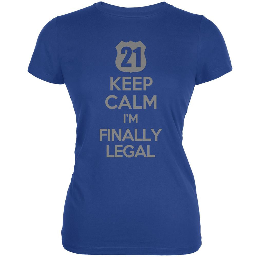 Keep Calm Finally Legal 21st Royal Juniors Soft T-Shirt Juniors T-Shirts Old Glory 2XL Blue 