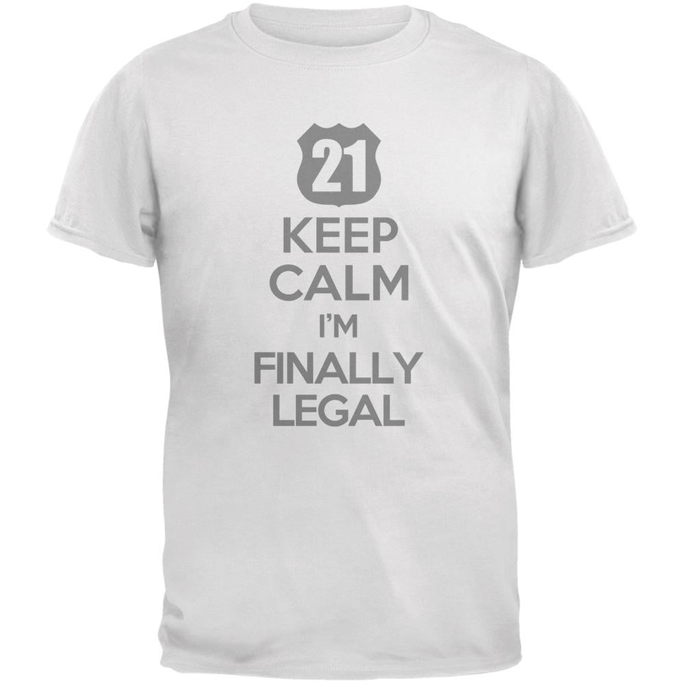 Keep Calm Finally Legal 21st White Adult T-Shirt Men's T-Shirts Old Glory 2XL White 