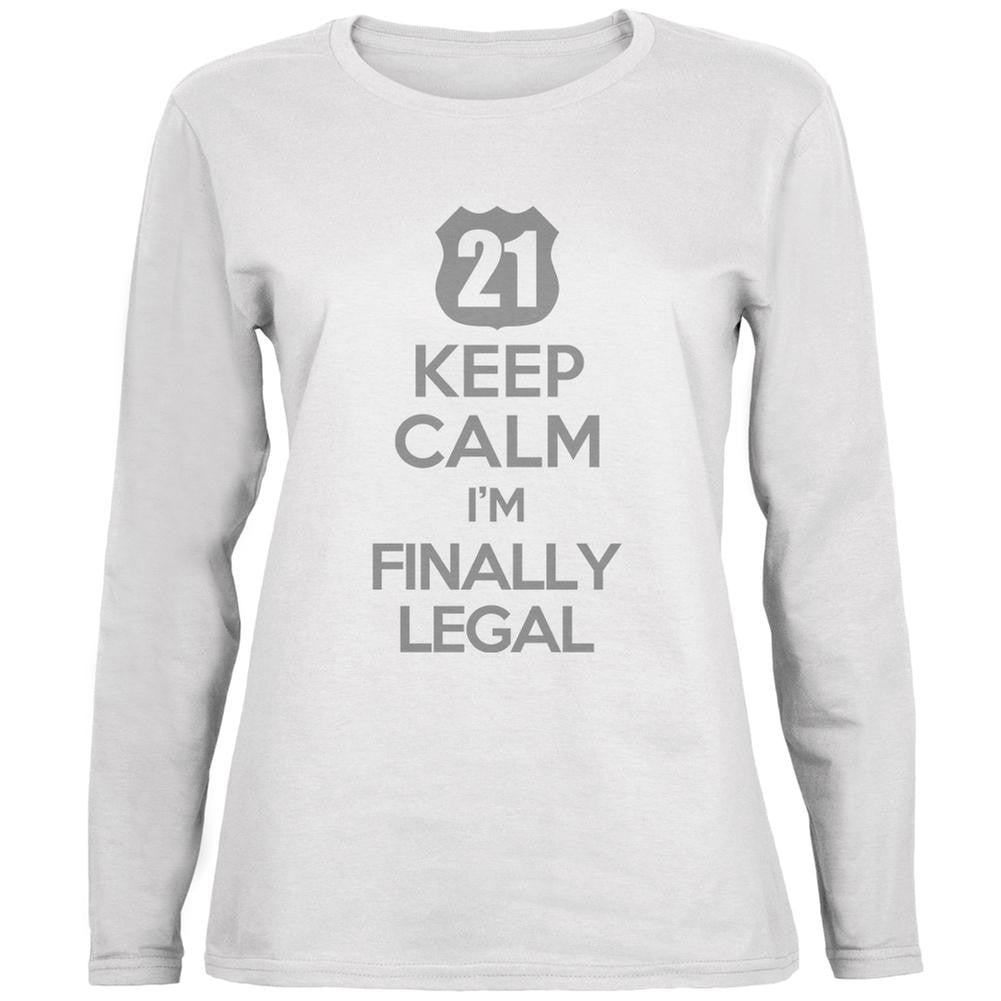 Keep Calm Finally Legal 21st White Womens Long Sleeve T-Shirt Women's Long Sleeves Old Glory 2XL White 