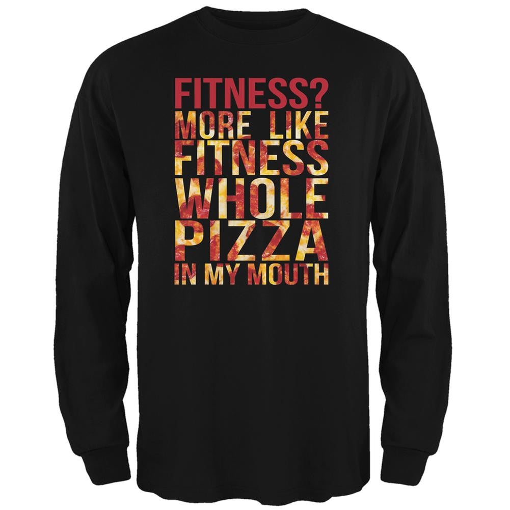 Fitness Whole Pizza In My Mouth Black Adult Long Sleeve T-Shirt Men's Long Sleeves Old Glory 2XL Black 