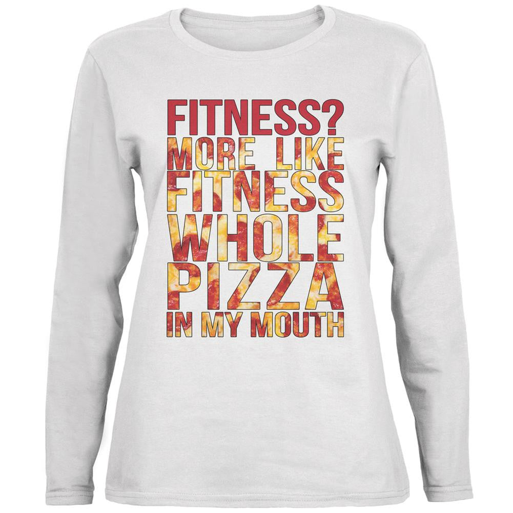 Fitness Whole Pizza In My Mouth White Womens Long Sleeve T-Shirt Women's Long Sleeves Old Glory 2XL White 