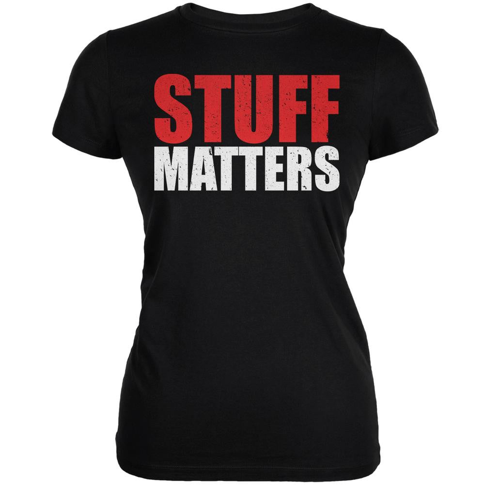 Stuff Matters Black Juniors Soft T-Shirt Juniors T-Shirts Old Glory 2XL Black 