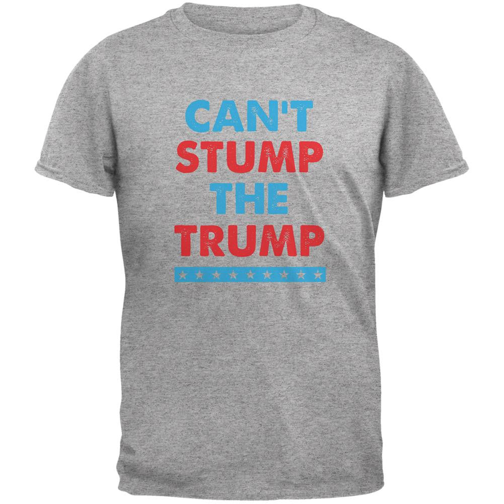 Election 2016 Trump Can't Stump The Trump Heather Grey Adult T-Shirt Men's T-Shirts Old Glory 2XL Grey 