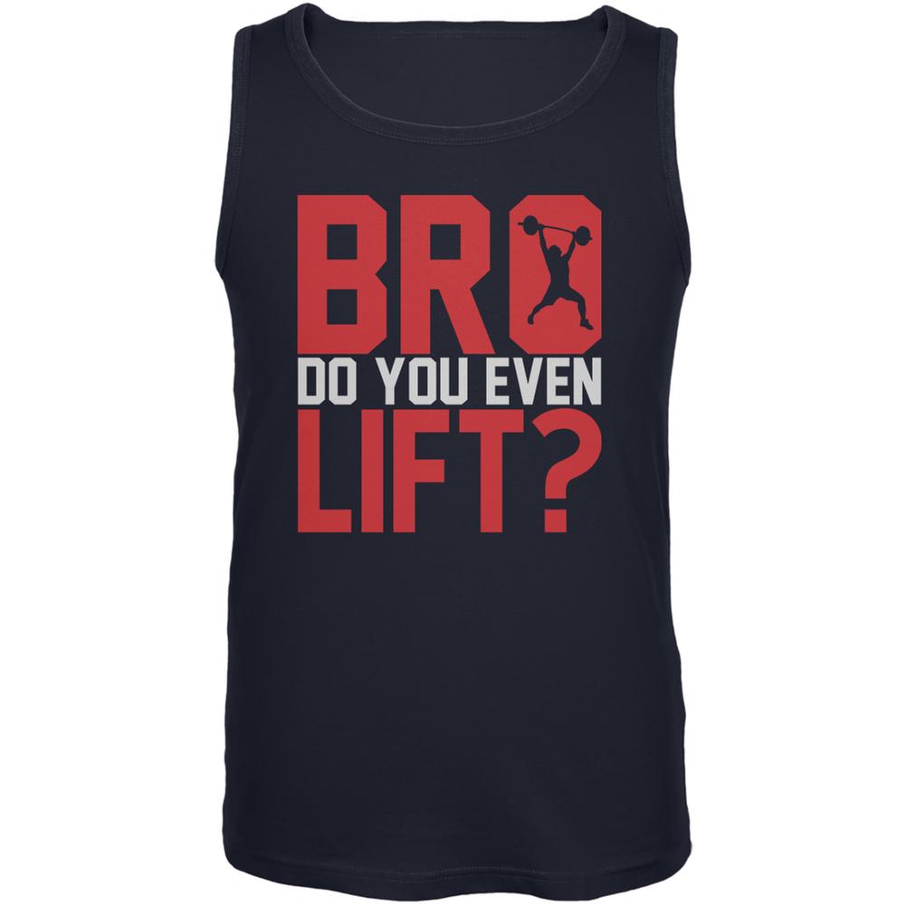 Bro Do You Even Lift? Navy Adult Tank Top Men's Tank Tops Old Glory 2XL Blue 