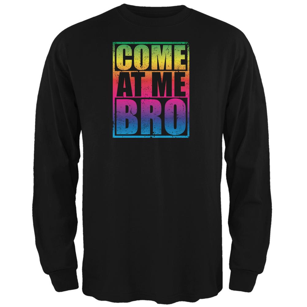 Come At Me Bro Black Adult Long Sleeve T-Shirt Men's T-Shirts Old Glory 2XL Black 