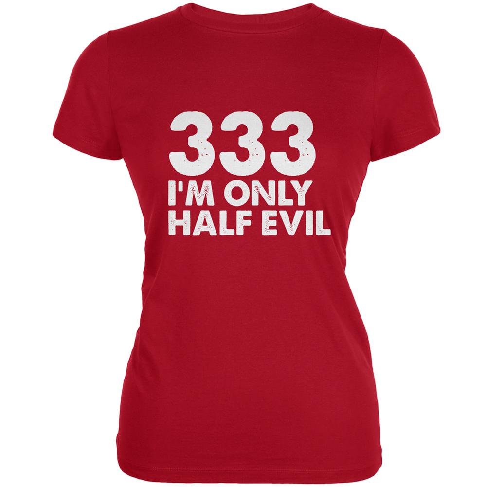 Halloween 333 Half Evil Red Juniors Soft T-Shirt Juniors T-Shirts Old Glory 2XL Red 