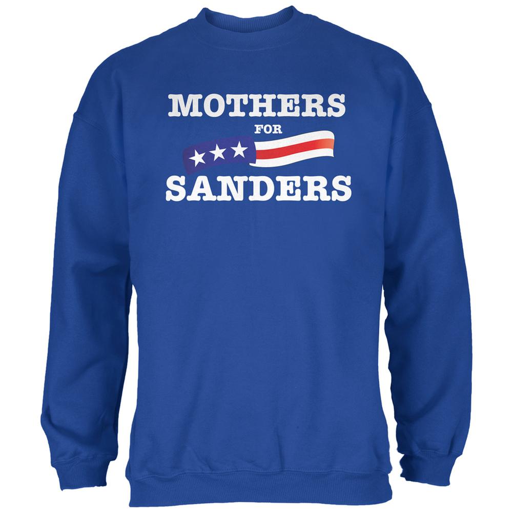 Election 2016 Mothers For Sanders Royal Adult Sweatshirt Men's Sweatshirts Old Glory 2XL Blue 