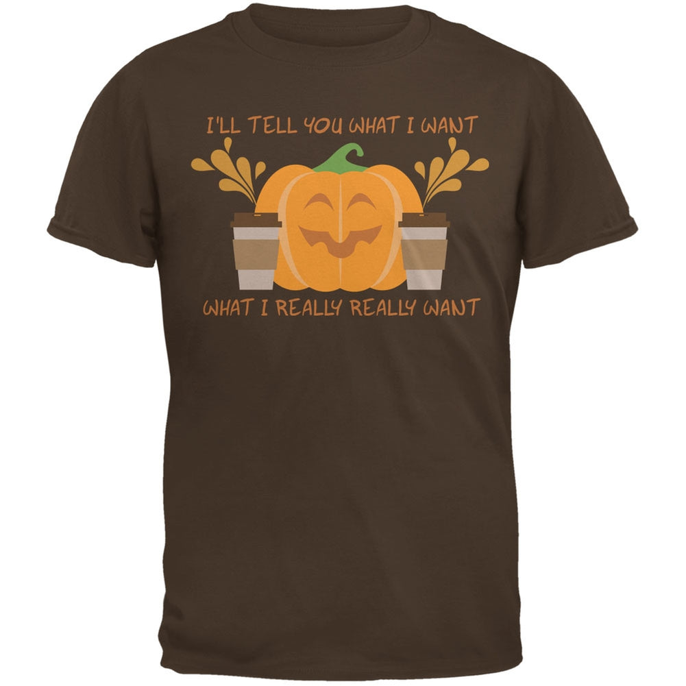 What I Really Want Is Pumpkin Spice Brown Adult T-Shirt Men's T-Shirts Old Glory 2XL Beige 