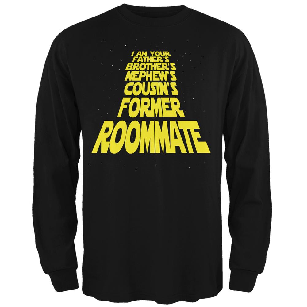 I'm Your Fathers Former Roomate Black Adult Long Sleeve T-Shirt Men's Long Sleeves Old Glory 2XL Black 