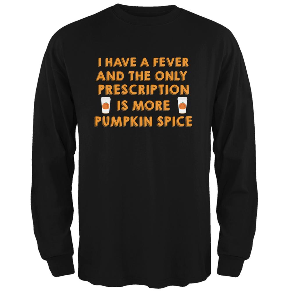 Prescription More Pumpkin Spice Black Adult Long Sleeve T-Shirt Men's Long Sleeves Old Glory 2XL Black 