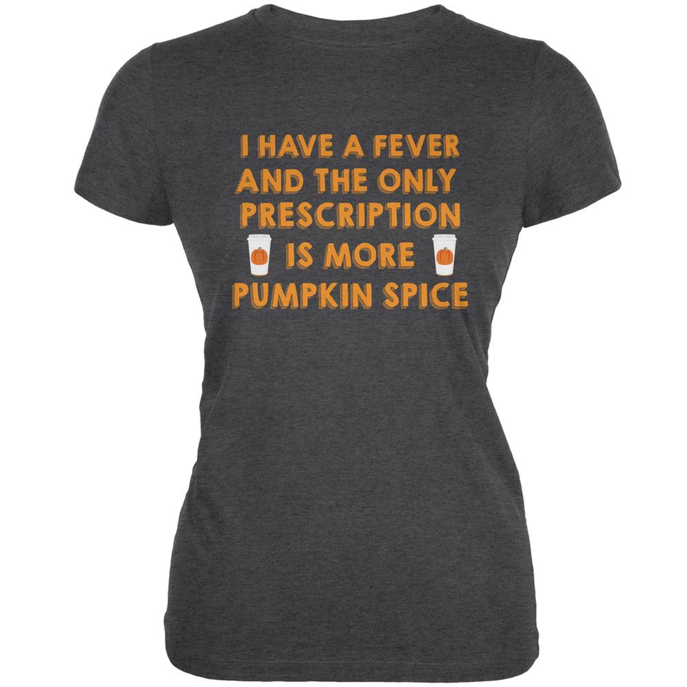 Prescription More Pumpkin Spice Dark Heather Juniors Soft T-Shirt Juniors T-Shirts Old Glory 2XL Grey 