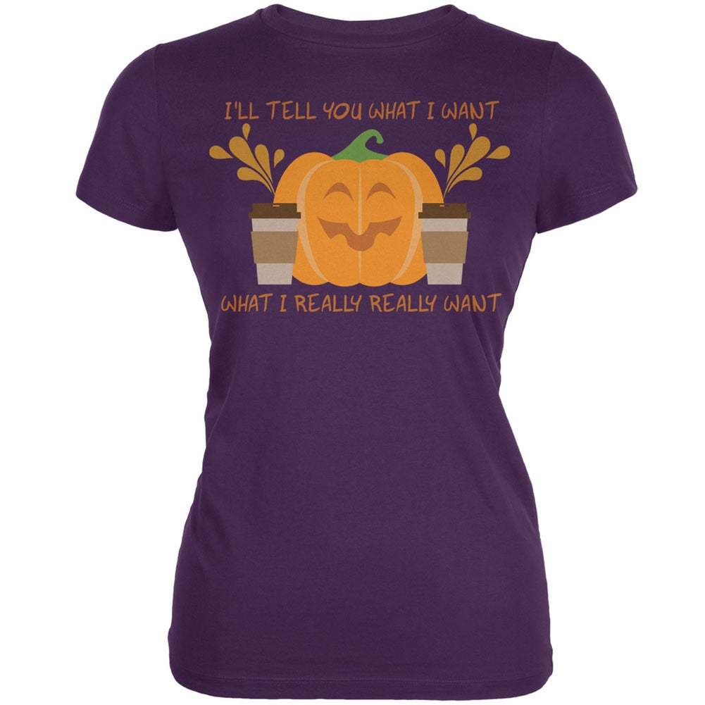 What I Really Want Is Pumpkin Spice Purple Juniors Soft T-Shirt Juniors T-Shirts Old Glory 2XL Purple 