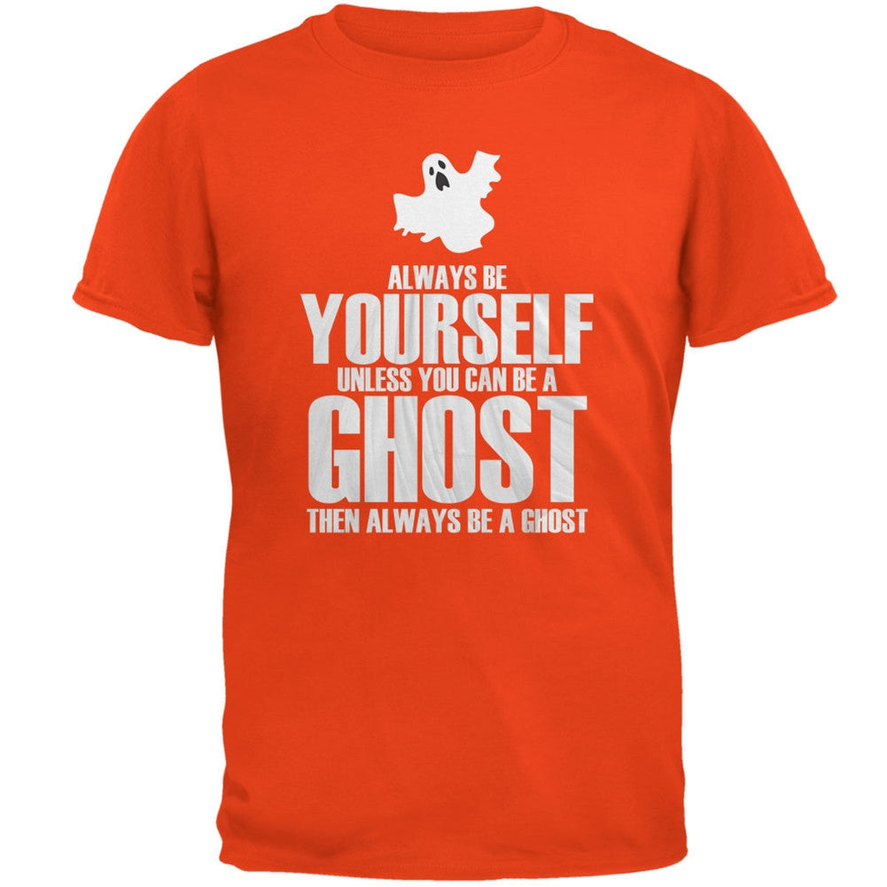 Halloween Always Be Yourself Ghost Orange Adult T-Shirt Men's T-Shirts Old Glory 2XL Orange 