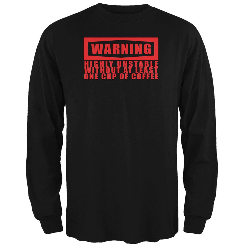 Warning Coffee Unstable Funny black Adult Long Sleeve T-Shirt Men's T-Shirts Old Glory 2XL Black 