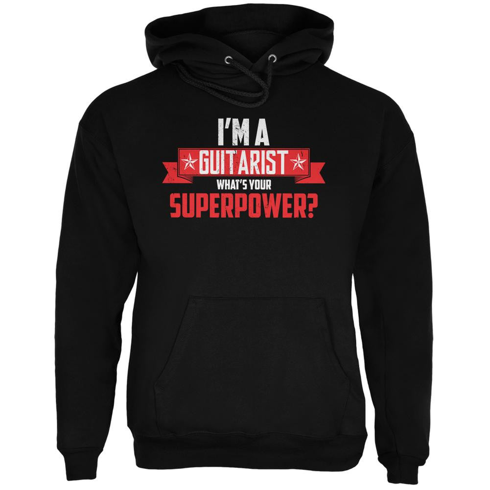 I'm A Guitarist Whats Your Superpower Black Adult Hoodie Men's Hoodies Old Glory 2XL Black 