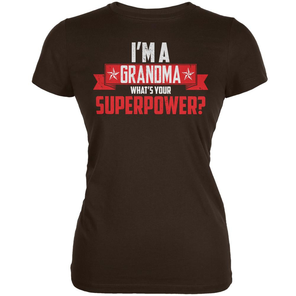 I'm A Grandma What's Your Superpower Brown Juniors Soft T-Shirt Juniors T-Shirts Old Glory 2XL Brown 