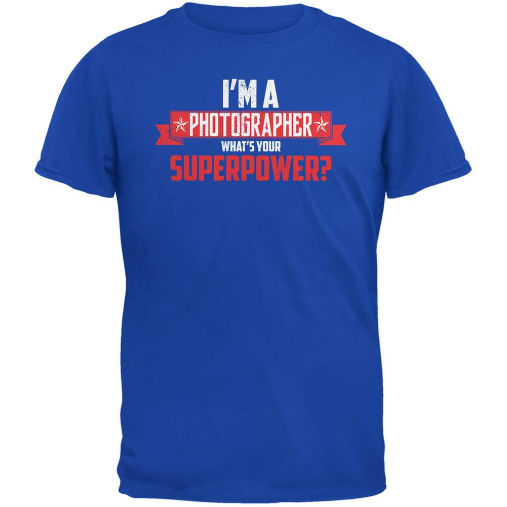 I'm A Photographer What's Your Superpower Royal Adult T-Shirt Men's T-Shirts Old Glory 2XL Blue 