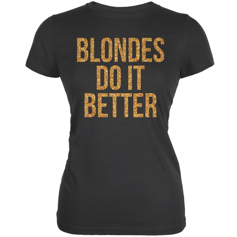 Blondes Do It Better Asphalt Juniors Soft T-Shirt Juniors T-Shirts Old Glory 2XL Grey 