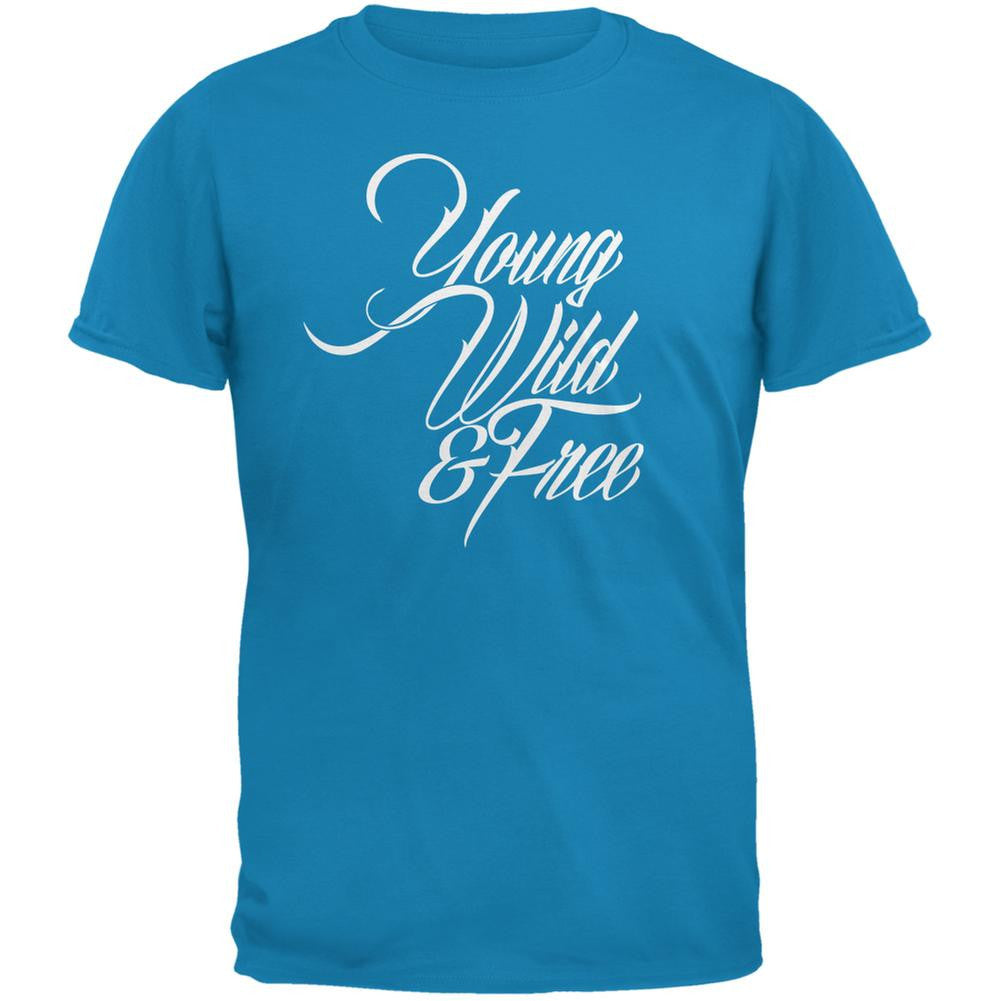 Young Wild & Free Sapphire Blue Adult T-Shirt Men's T-Shirts Old Glory 2XL Blue 