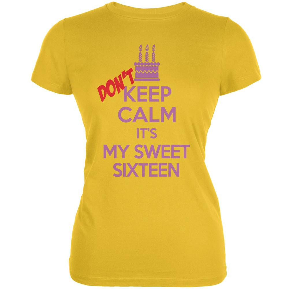 Don't Keep Calm Sweet 16 Bright Yellow Juniors Soft T-Shirt Juniors T-Shirts Old Glory 2XL Yellow 