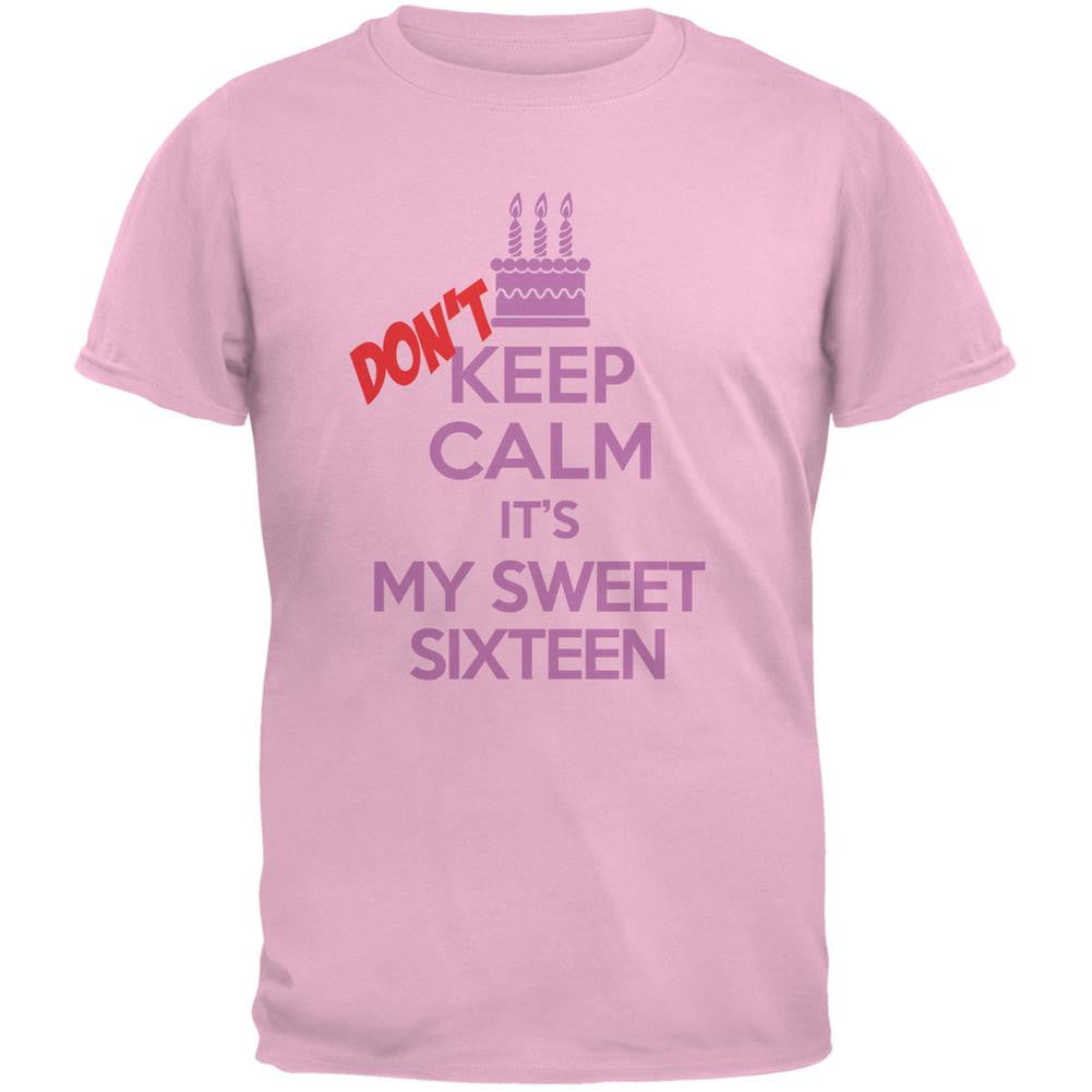 Don't Keep Calm Sweet 16 Light Pink Adult T-Shirt Men's T-Shirts Old Glory 2XL Pink 