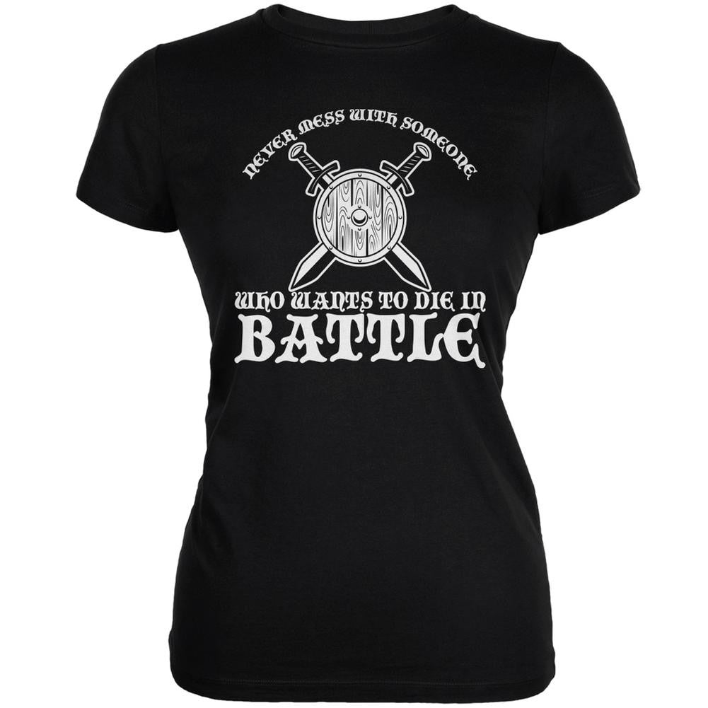 Die In Battle Black Juniors Soft T-Shirt Juniors T-Shirts Old Glory 2XL Black 