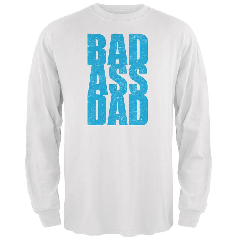 Bad Ass Dad White Adult Long Sleeve T-Shirt Men's Long Sleeves Old Glory 2XL White 